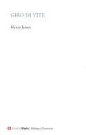 Il giro di vite di Henry James edito da Edizioni Efesto