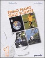 Scienze. Volume unico. Per la Scuola media di Gianfranco Bo, Ainino Cabona edito da Paravia