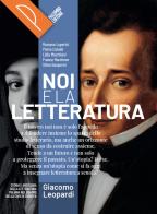 Noi e la letteratura. Storia antologia della letteratura italiana nel quadro della civiltà europee. Leopardi. Per le Scuole superiori. Con e-book. Con espansione onl di R. Luperini, P. Cataldi, L. Marchiani edito da Palumbo