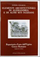 Repertorio d'arte dell'Egitto greco-romano. Elementi architettonici di Alessandria e di altri siti egiziani. Serie C vol.3 di Patrizio Pensabene edito da L'Erma di Bretschneider