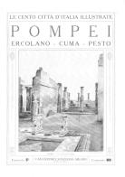 Pompei. Ercolano-Puma-Pesto edito da Edizioni Montalbano