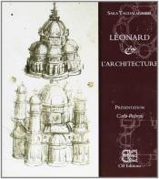 Leonard & l'architecture di Sara Taglialagamba edito da CB Edizioni