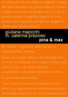 Pina & Max di Giuliana Majocchi, Maria Caterina Prezioso edito da Project