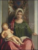 Giorgione. Madonna in trono con il bambino tra i santi. Duomo di Castelfranco Veneto. Ediz. italiana e inglese edito da Bozzetto