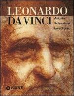 Leonardo da Vinci. Artista scienziato inventore di Simona Cremante edito da Giunti Editore