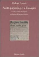 Scritti papirologici e filologici di Goffredo Coppola edito da edizioni Dedalo