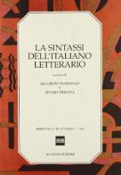 La sintassi dell'italiano letterario edito da Bulzoni