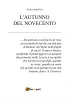 L' autunno del Novecento di Paolo Martini edito da Youcanprint