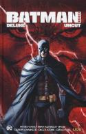 Batman Europa Uncut di Brian Azzarello, Matteo Casali, Giuseppe Camuncoli edito da Lion