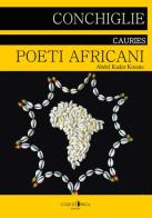 Conchiglie. Poeti africani di Pap Kan edito da Cose d'Africa