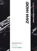 Zaha Hadid. Ediz. inglese di Patrik Schumacher, Shajay Bhooshan edito da Bruno (Venezia)