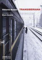 Transiberiana di Vittorio Russo edito da Sandro Teti Editore