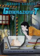 Generazione T di Davide Sassoli edito da StreetLib