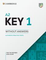 Cambridge English. A2 Key for schools. For revised exam 2020. Student's book. Without answers. Per le Scuole superiori vol.1 edito da Cambridge