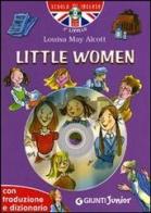 Little women. Con traduzione e dizionario. Ediz. bilingue. Con CD Audio di Louisa May Alcott edito da Giunti Junior