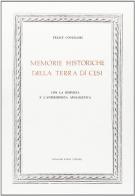 Memorie historiche della terra di Cesi (rist. anast. 1675-80) di Felice Contelori edito da Forni