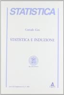 Statistica e induzione - Induction and statistic di Corrado Gini edito da CLUEB