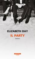 Il party di Elizabeth Day edito da Neri Pozza