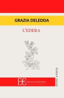 L' edera di Grazia Deledda edito da Edizioni Clandestine