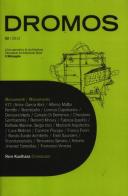 Dromos. Libro periodico di architettura (2012). Ediz. italiana e inglese vol.2 edito da Il Nuovo Melangolo
