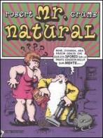 Mr. Natural di Robert Crumb edito da Stampa Alternativa