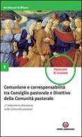 Comunione e corresponsabilità tra consiglio pastorale e direttivo della comunità pastorale edito da Centro Ambrosiano