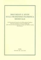 Documenti e studi sulla tradizione filosofica medievale (2017) vol. 28 edito da Sismel