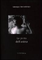 La porta dell'anima di Giuseppe N. Di Leo edito da Libreriadileo.com