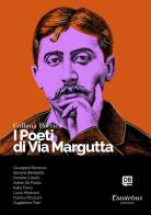 I poeti di Via Margutta. Collana poetica vol.67 edito da Dantebus