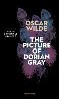 The picture of Dorian Gray di Oscar Wilde edito da Mondadori