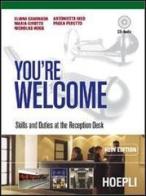 You're welcome. Skills and duties at the reception desk. Con guida docente. Con CD Audio. Per gli Ist. professionali alberghieri di Eliana Caminada, Maria Girotto, Nicholas Hogg edito da Hoepli