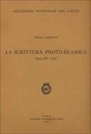La scrittura proto-elamica vol.3 di Piero Meriggi edito da Accademia Naz. dei Lincei