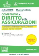 Compendio di diritto delle assicurazioni. Con espansione online di Andrea Luberti, Massimo Gazzara edito da Neldiritto Editore