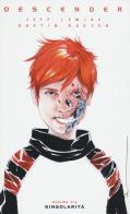 Descender vol.3 di Jeff Lemire, Dustin Nguyen edito da Bao Publishing