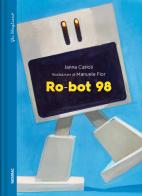 Ro-bot 98 di Janna Carioli edito da Fatatrac