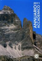 Annuario Accademico (2011) vol.111 edito da Idea Montagna Edizioni