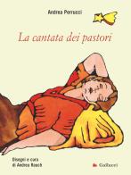 La cantata dei pastori di Andrea Perrucci edito da Gallucci