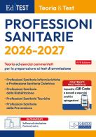 EdiTEST. Professioni sanitarie. Teoria & test. Teoria ed esercizi commentati per la preparazione ai test di ammissione. Con software di simulazione edito da Editest
