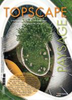 Topscape. Il progetto del paesaggio contemporaneo. Ediz. italiana e inglese (2022) vol.48 edito da Paysage