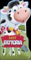 Baby fattoria. Ediz. illustrata di Charles E. Reasoner, Adam Devaney, Paula Doherty edito da Just For Kids Press
