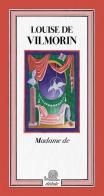 Madame de. Ediz. francese di Louise de Vilmorin edito da Franco Maria Ricci