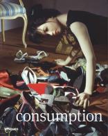 Prix Pictet 05. Consumption. Ediz. inglese edito da TeNeues