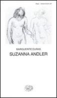 Suzanna Andler di Marguerite Duras edito da Einaudi