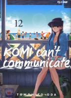 Komi can't communicate vol. 12 di Tomohito Oda edito da Edizioni BD