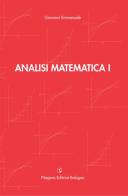 Analisi matematica vol.1 di Giovanni Emmanuele edito da Pitagora