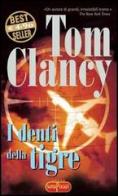 I denti della tigre di Tom Clancy edito da RL Libri