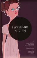 Persuasione. Ediz. integrale di Jane Austen edito da Newton Compton Editori