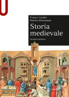 Storia medievale di Franco Cardini, Marina Montesano edito da Le Monnier Università