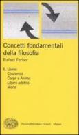 Concetti fondamentali della filosofia vol.2 di Rafael Ferber edito da Einaudi