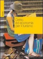 Diritto ed economia per il turismo. Per gli ist. professionali per i servizi commerciali di Lucia Rossi edito da Tramontana